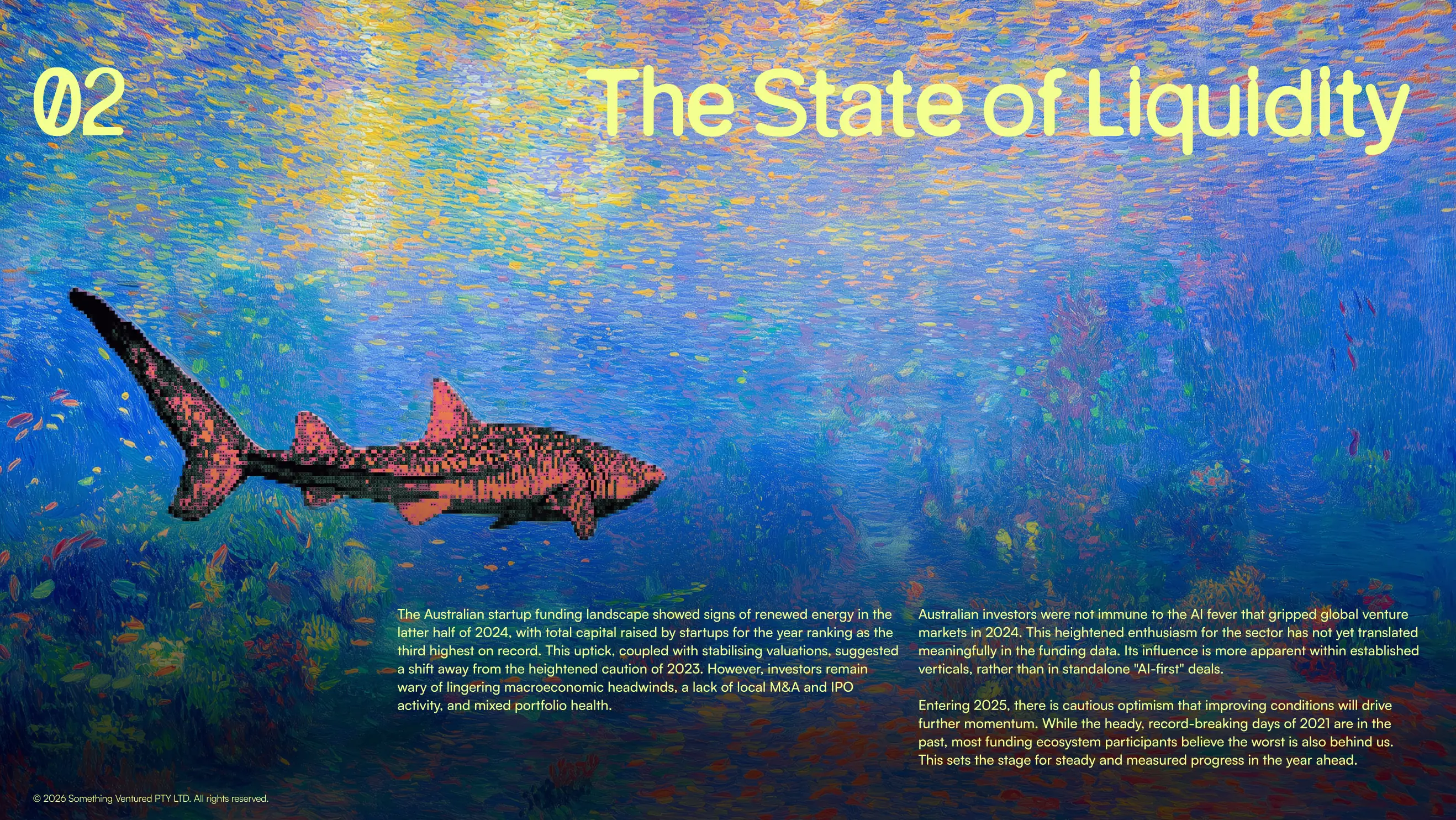 The chapter opener “02 The State of Liquidity”: a shark crossing an impressionist reef, its body sorted into coral-pink pixels, with two columns of pale yellow body copy set into the water below