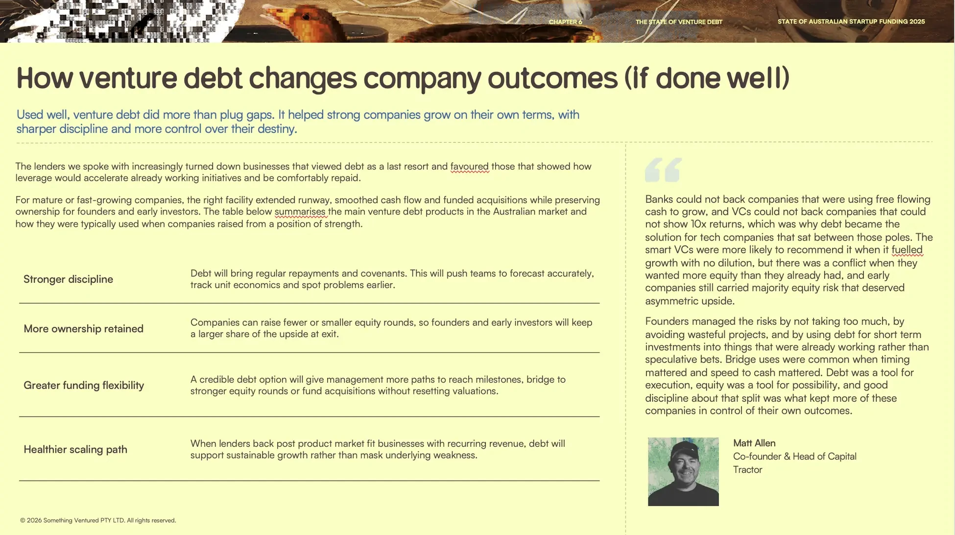A butter-yellow spread headed “How venture debt changes company outcomes (if done well)”, a four-row table of outcomes beside a pulled quote from Matt Allen, Co-founder and Head of Capital at Tractor