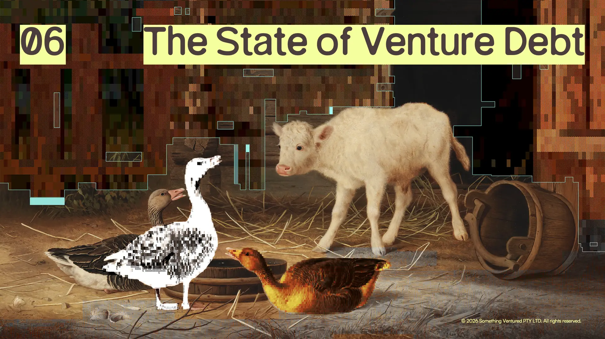 A chapter opener, “06 The State of Venture Debt”, set over a painting of geese in a barn doorway