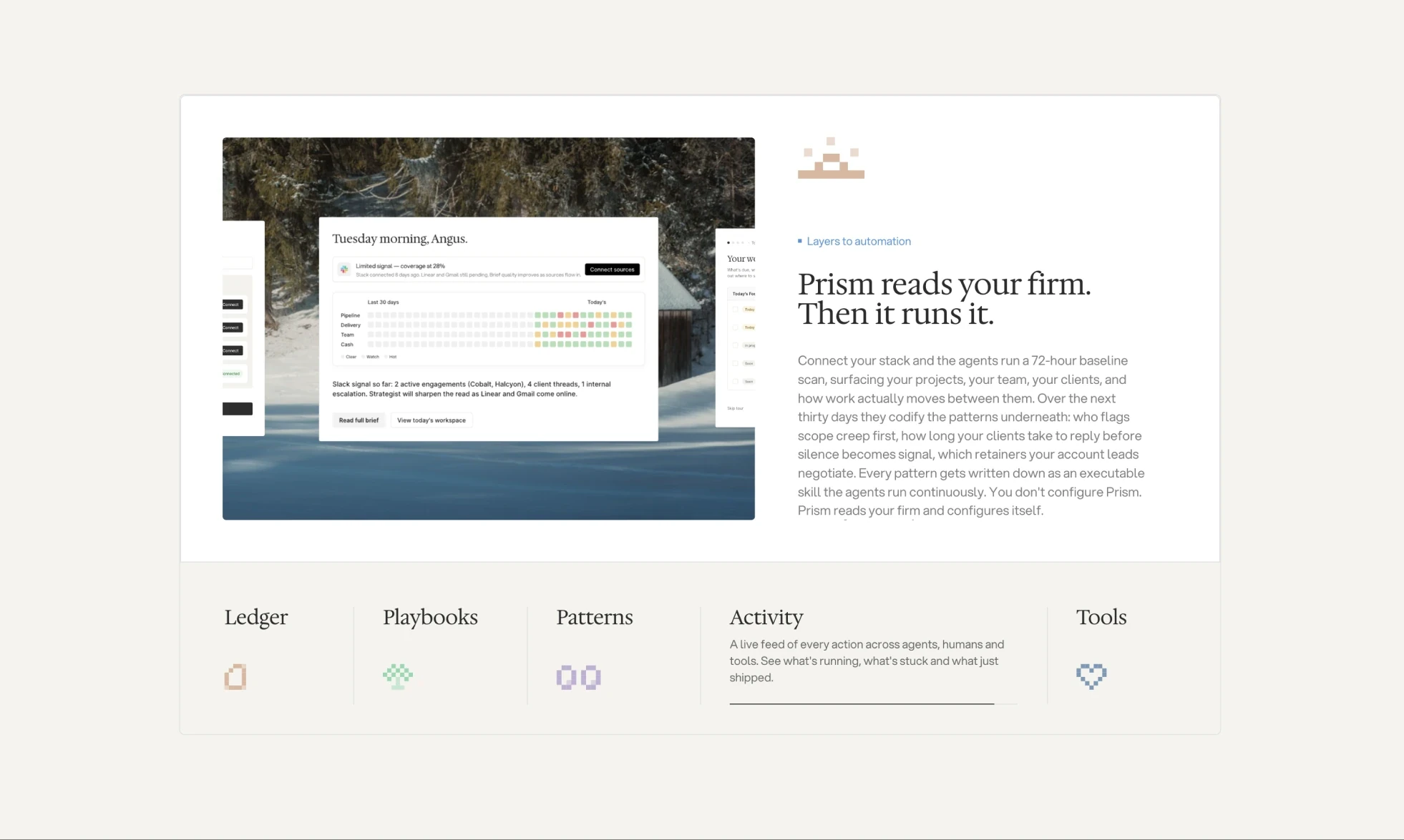 A page from the Prism site: “Prism reads your firm. Then it runs it.”